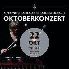 Oktoberkonzert - Sinfonisches Blasorchester Stockach
