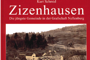 "Zizenhausen : Die jüngste Gemeinde in der Grafschaft Nellenburg"