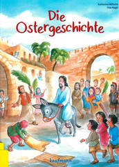 Bilderbuchkino "Die Ostergeschichte" von K. Wilhelm + T. Nagel