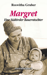 Schmöker & Schmaus: "Margret - eine Südtiroler Bauerntochter" mit Roswitha Gruber