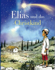 Onilo-Boardstory: "Elias und das Christkind" von Jolanda Steiner